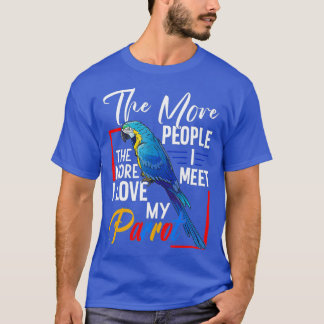 Funny Parrots Lover Redewendungen Shirt Pet Bird G
