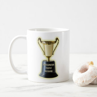 Funny Participation Trophy Ehemann Kaffeetasse