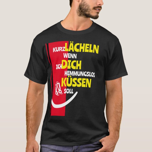 Funny Party T Shirt Smile und Kiss Slogan Cool Men (Vorderseite)