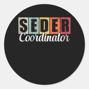Funny Passover Seder Coordinator Juwish Passover L Runder Aufkleber