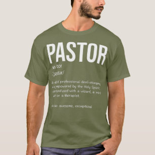 Funny Pastor Definition Gift Christian Preachers T-Shirt