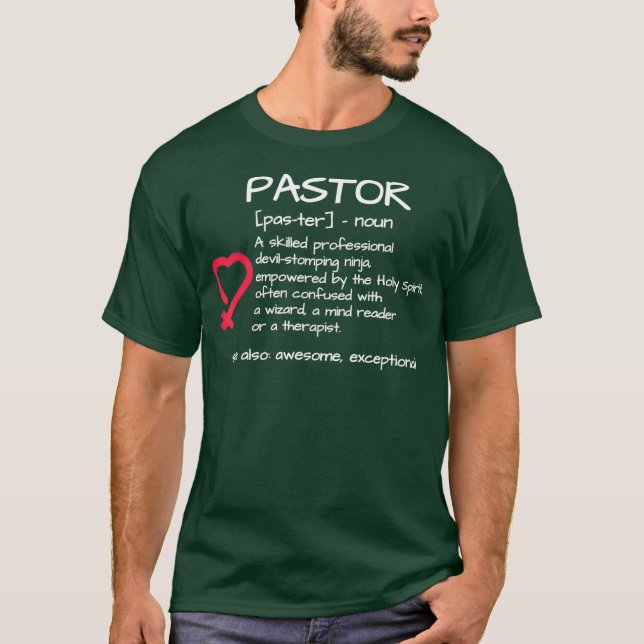 Funny Pastor Definition Religious Gift T-Shirt (Vorderseite)