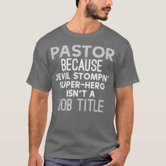 Funny Pastor Geschenk für Pastor Wertschätzung Mon T-Shirt
