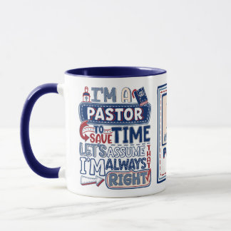 Funny Pastor immer rechts Christlicher Spaß Tasse