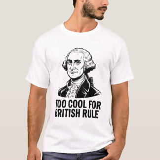 Funny Patriot zu Cool für die britische Regierung T-Shirt