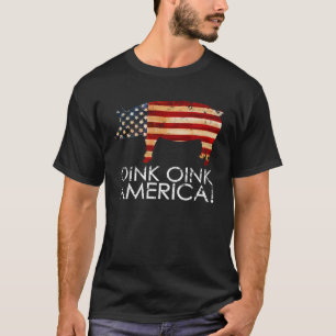 Funny Patriotic Pig T - Shirt - Oink Oink America