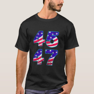 Funny Patriotic Trump USA 45 47 Fun Spaß Novelty T-Shirt