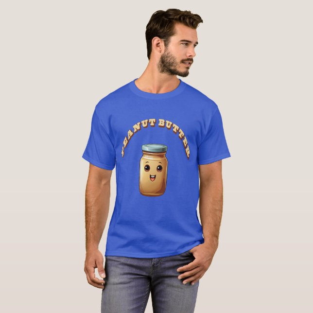 Funny Peanut Butter T-Shirt (Vorne ganz)