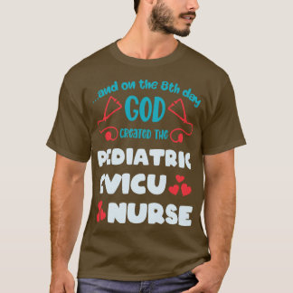 Funny Pediatric CVICU Nurse T-Shirt