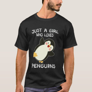 Funny Penguin Animal Just A Girl, der Pinguin Lieb T-Shirt