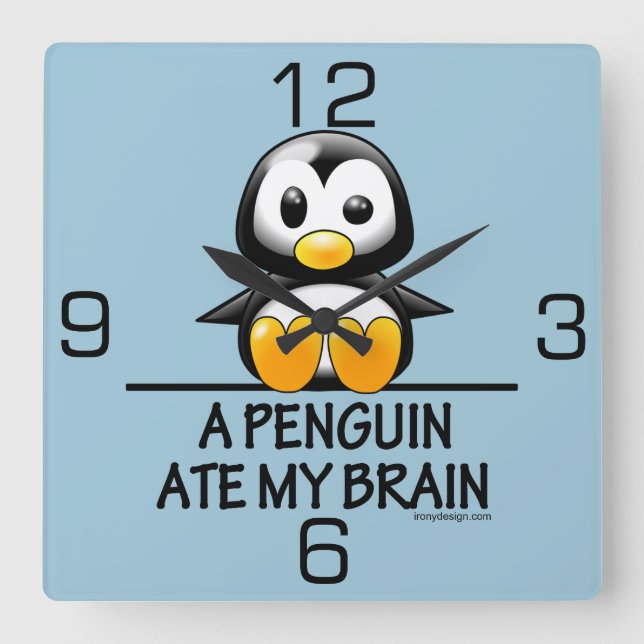 Funny Penguin Ate My Brain Graphic Quadratische Wanduhr (Vorderseite)