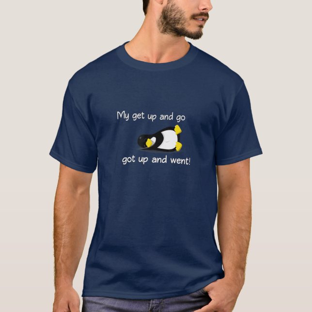 Funny Penguin Mens Ladys Retirement or Birthday G T-Shirt (Vorderseite)