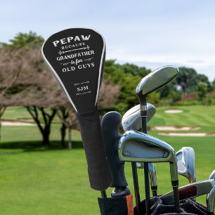 Funny Pepaw Großvater Monogram Golf Headcover