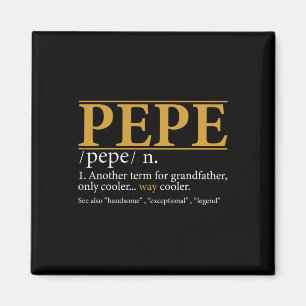 Funny Pepe Definition Fathers Day Gift Opa Gif Magnet