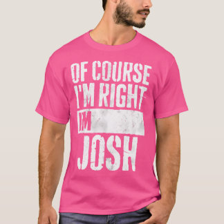 Funny Personalisiert Name Shirt Natürlich habe ich