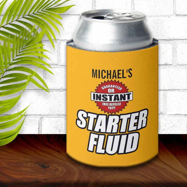 Funny Personalisiert Starter Fluid Dosenkühler (Von Creator hochgeladen)