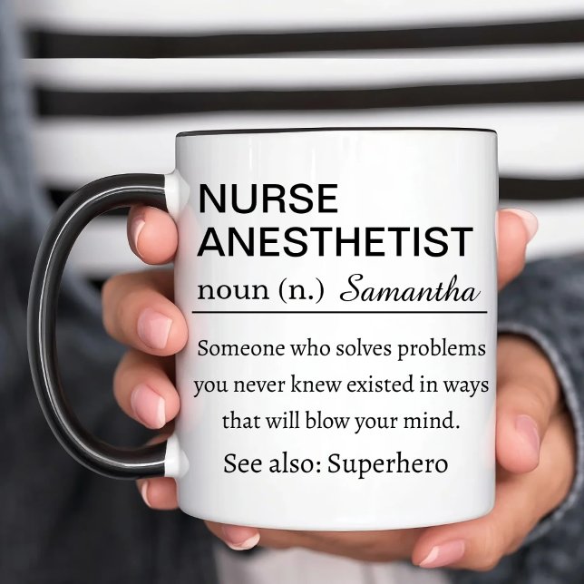 Funny Personalized Nurse Anesthetist Definition Tasse (Von Creator hochgeladen)