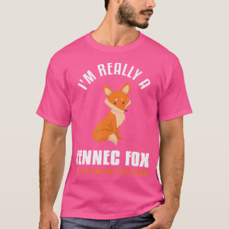 Funny Pet Animal Zitat für einen Fennec Fox Lover T-Shirt