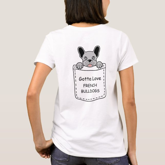 Funny Pet French Bulldog Liebe T - Shirt (Rückseite)