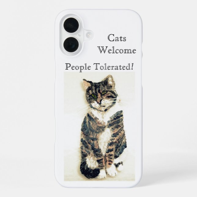 Funny Pet Quote Tabby Cat iPhone 16 Plus Hülle (Rückseite)