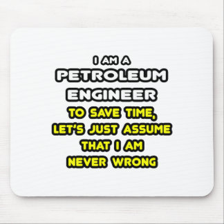 Funny Petroleum Engineer T - Shirt und Geschenke Mousepad
