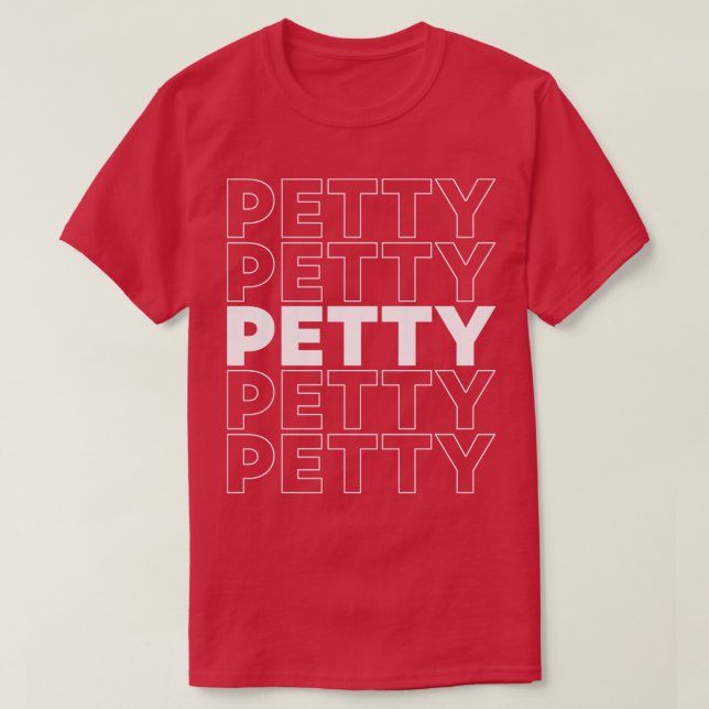 Funny Petty Word Design 1  T-Shirt (Design vorne)