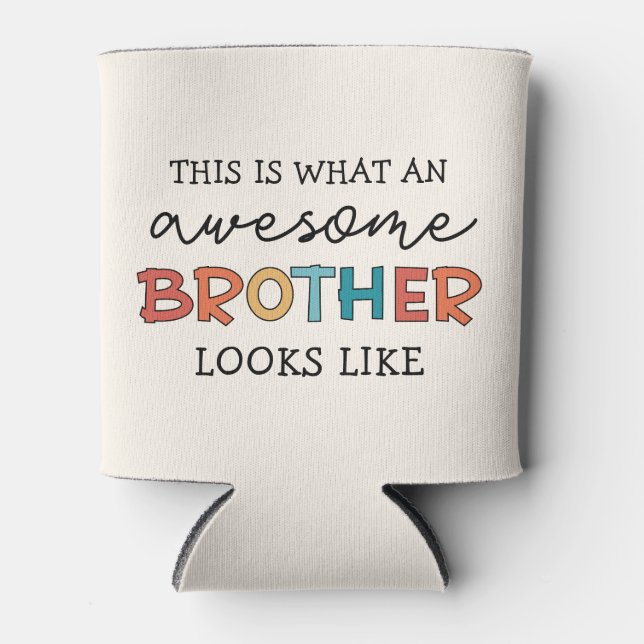 Funny Phantastisch Brother | Geschenk für den best Dosenkühler (Vorderseite)