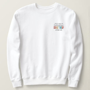 Funny Phantastisch Sister   Geschenke für Beste Sc Sweatshirt