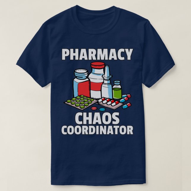 Funny Pharmacy Gift For A Pharmacist T-Shirt (Design vorne)