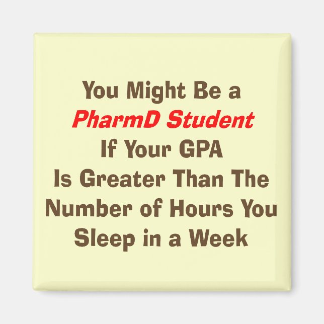 Funny PharmD Student Geschenke Magnet (Vorne)