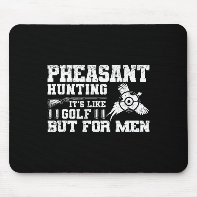 Funny Pheasant Jagd Mousepad (Vorne)