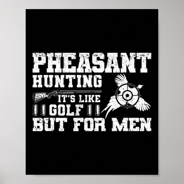 Funny Pheasant Jagd Poster (Vorne)