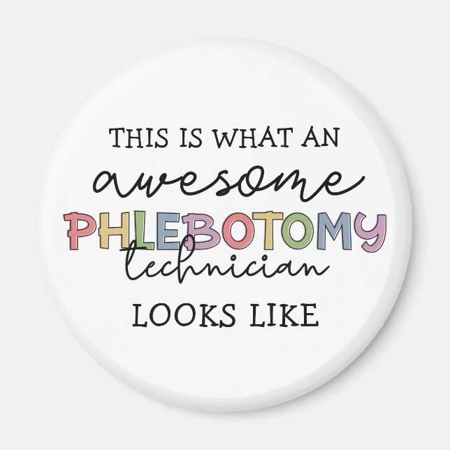 Funny Phlebotomy Technician phantastisch PBT Magnet (Vorne)