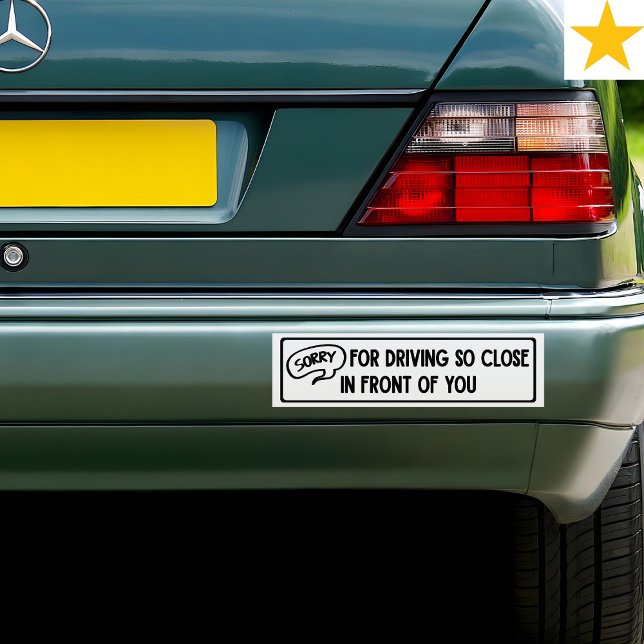 Funny Phrase Follow Too Close Driving Joke   Autoaufkleber (Von Creator hochgeladen)