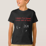 Funny Physical Joke Escape Velocity Gravity Scienc T-Shirt<br><div class="desc">Funny Physics Spaß entgeht Velocity Gravity Science.</div>