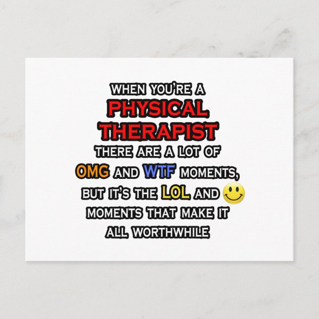 Funny Physical Therapist ... OMG WTF LOL Postkarte (Vorderseite)