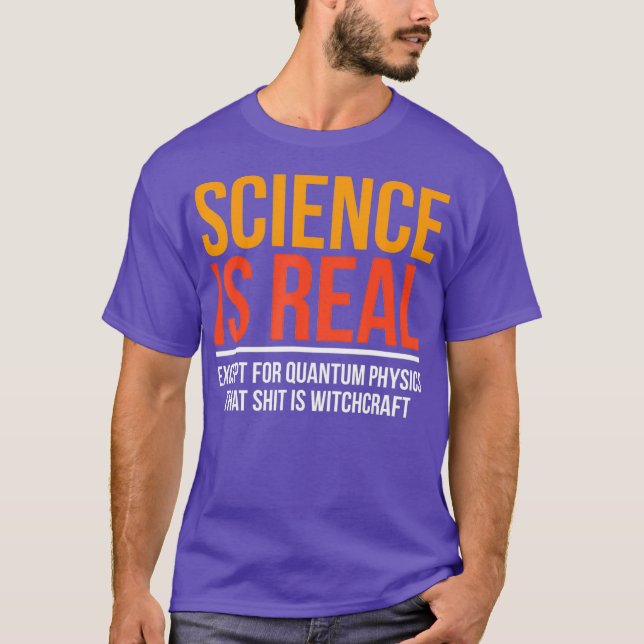 Funny Physicist Geschenk Quantenphysik Hexenkraft T-Shirt (Vorderseite)