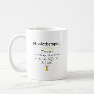 Funny Physiotherapeut Job Titel Coffee Tasse