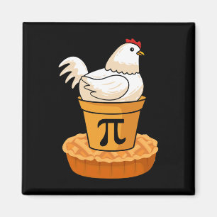 Funny Pi Day - Chicken Pot Pie - Mathematik Magnet