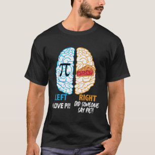 Funny Pi Day Math Lover Brain I Liebe Pi hat jeman T-Shirt