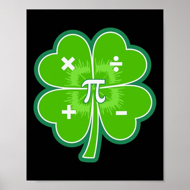 Funny Pi Day Math Patricks Day Kleeblatt Grün Poster (Vorne)