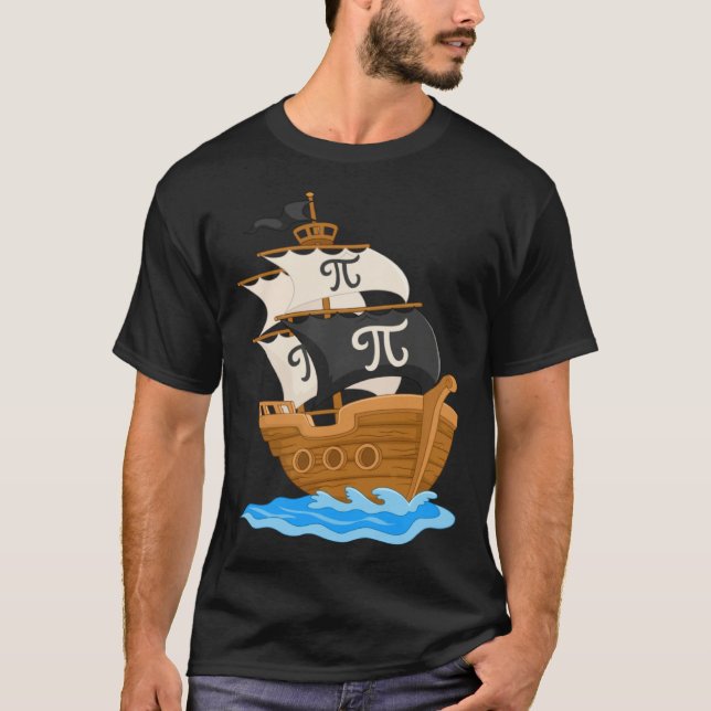Funny Pi-rate Ship Happy Pi Day Math Lover Geek Pi T-Shirt (Vorderseite)
