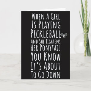 Funny Pickleball Cards für ihre Girls Karte