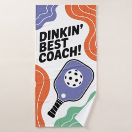 Funny Pickleball Dinkin's Best Coach Sports Badehandtuch