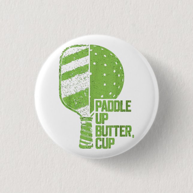 Funny Pickleball Paddle Up Butter Cup Button (Vorderseite)