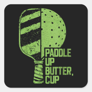 Funny Pickleball Paddle Up Butter Cup Quadratischer Aufkleber