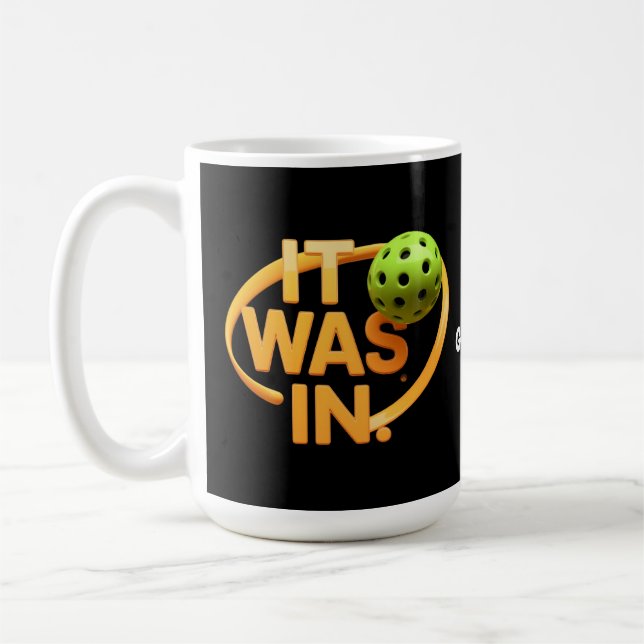 Funny Pickleball Player Paddleall "It was In" Kaffeetasse (Links)