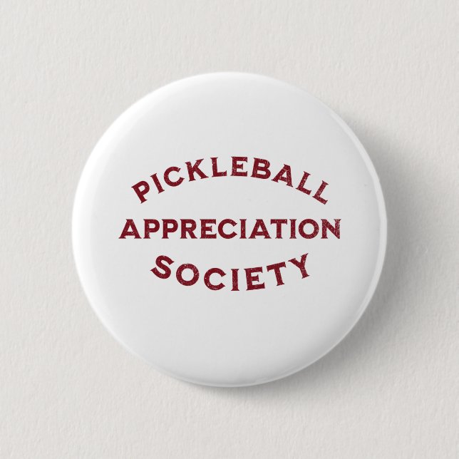 Funny Pickleball Sprichwort Button (Vorderseite)