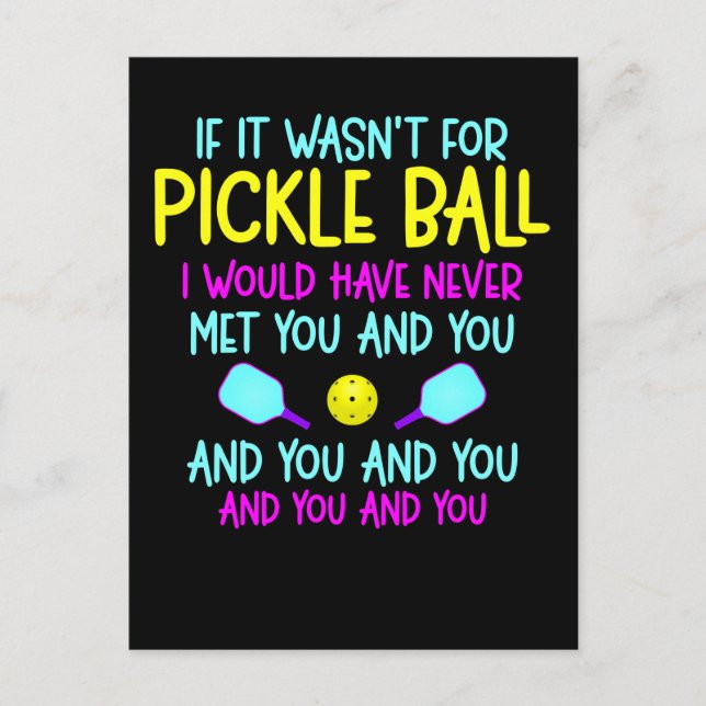 Funny Pickleball Team Quote Pickleball Player Postkarte (Vorderseite)