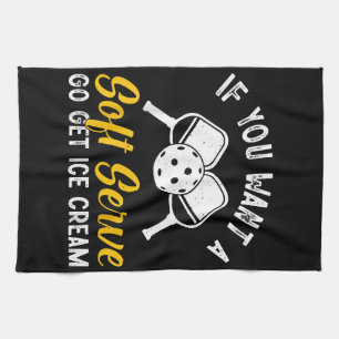 Funny Pickleball, wenn du einen weichen Serve Will Geschirrtuch